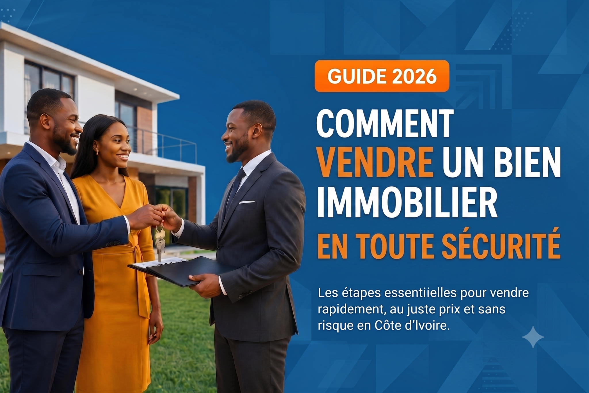 You are currently viewing Comment vendre un bien immobilier en toute sécurité