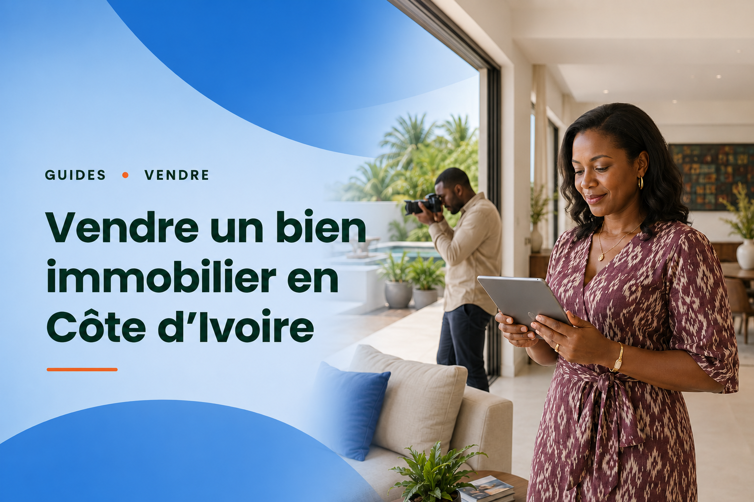 Vendre un bien immobilier en Côte d’Ivoire